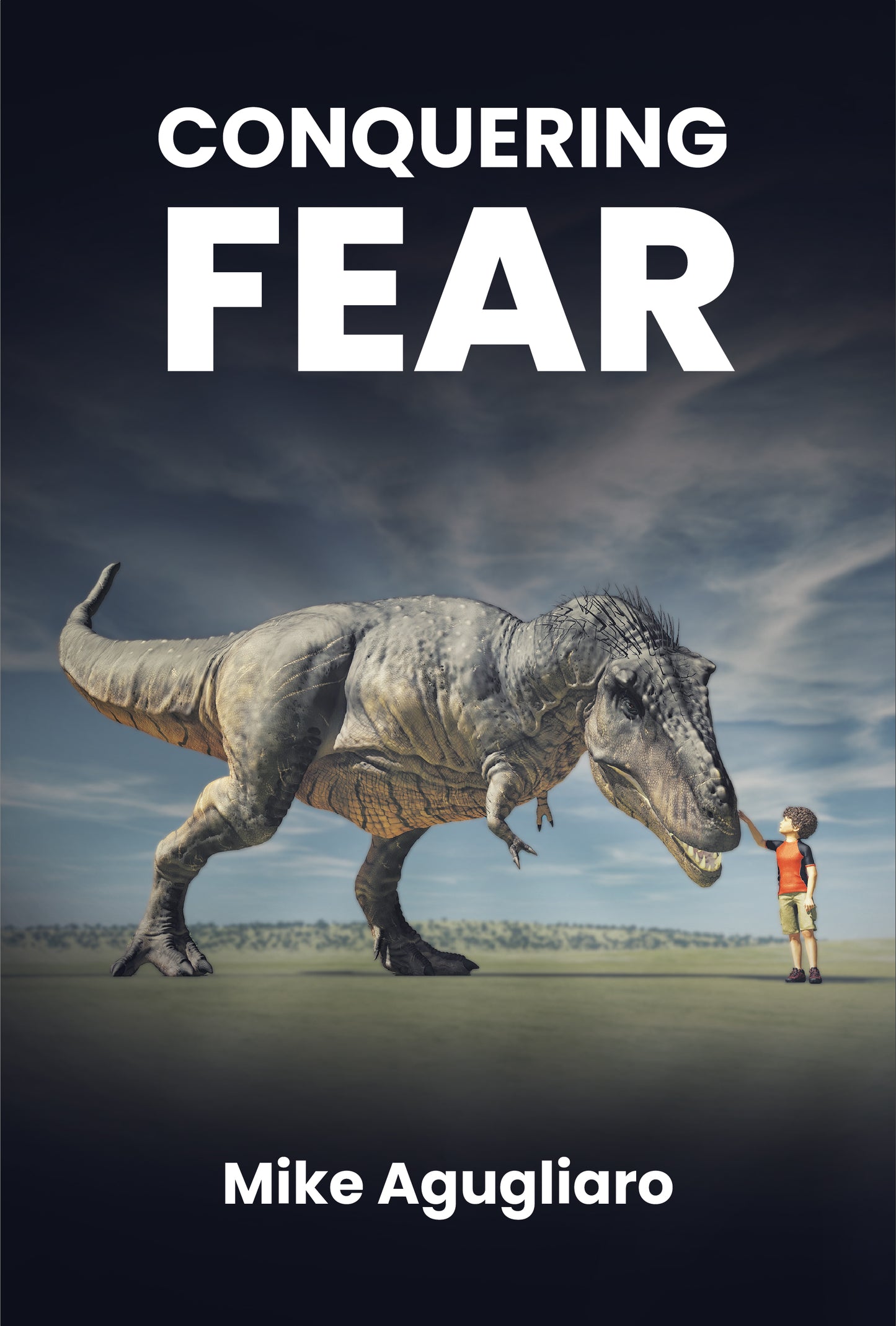 Conquering Fear: Rewiring Your Mind